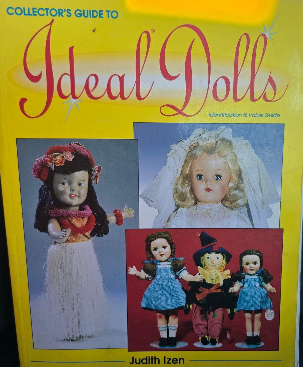 Collectors Guide To Ideal Dolls identification and value guide  1994